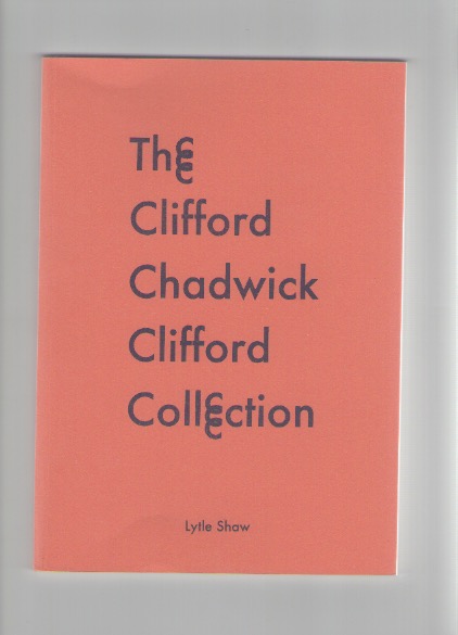 SHAW, Lytle - The Clifford Chadwick Clifford Collection